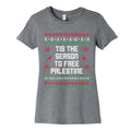 Tis the Season to Free Palestine Womens Cotton - Adult & Kids T-Shirts, Sweatshirts & Hoodies apparel design preview 1
