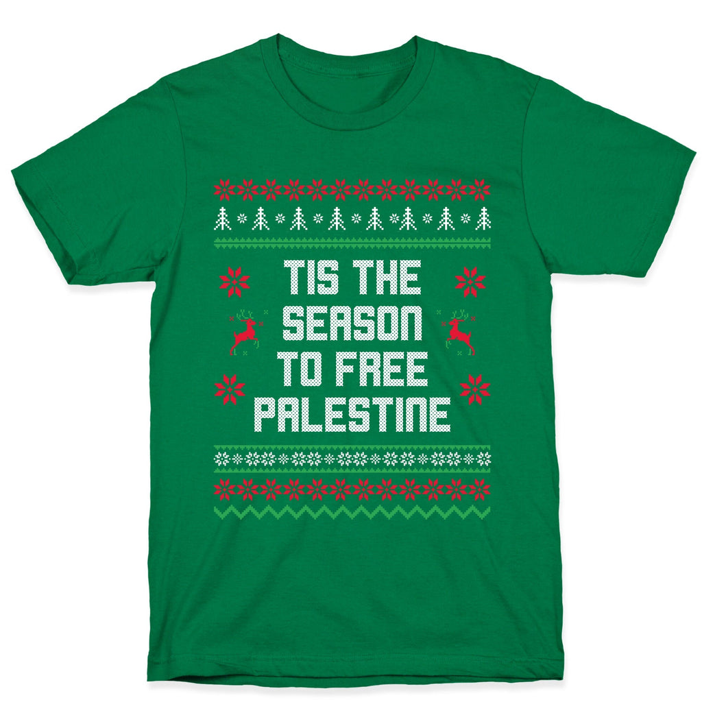 Tis the Season to Free Palestine - Adult & Kids T-Shirts, Sweatshirts & Hoodies apparel design preview 1