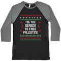 Tis the Season to Free Palestine Baseball - Adult & Kids T-Shirts, Sweatshirts & Hoodies apparel design preview 1