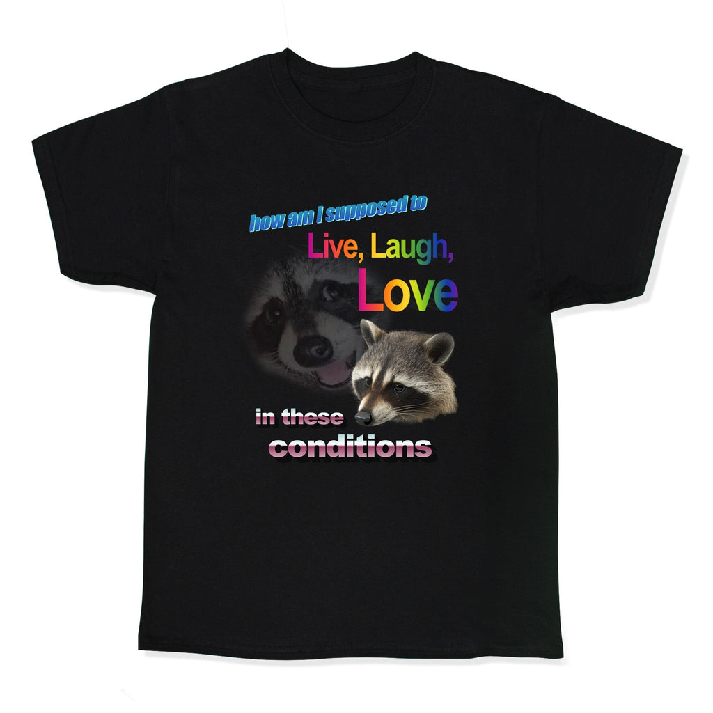Live Laugh Love Raccoon - Adult & Kids T-Shirts, Sweatshirts & Hoodies apparel design preview 1