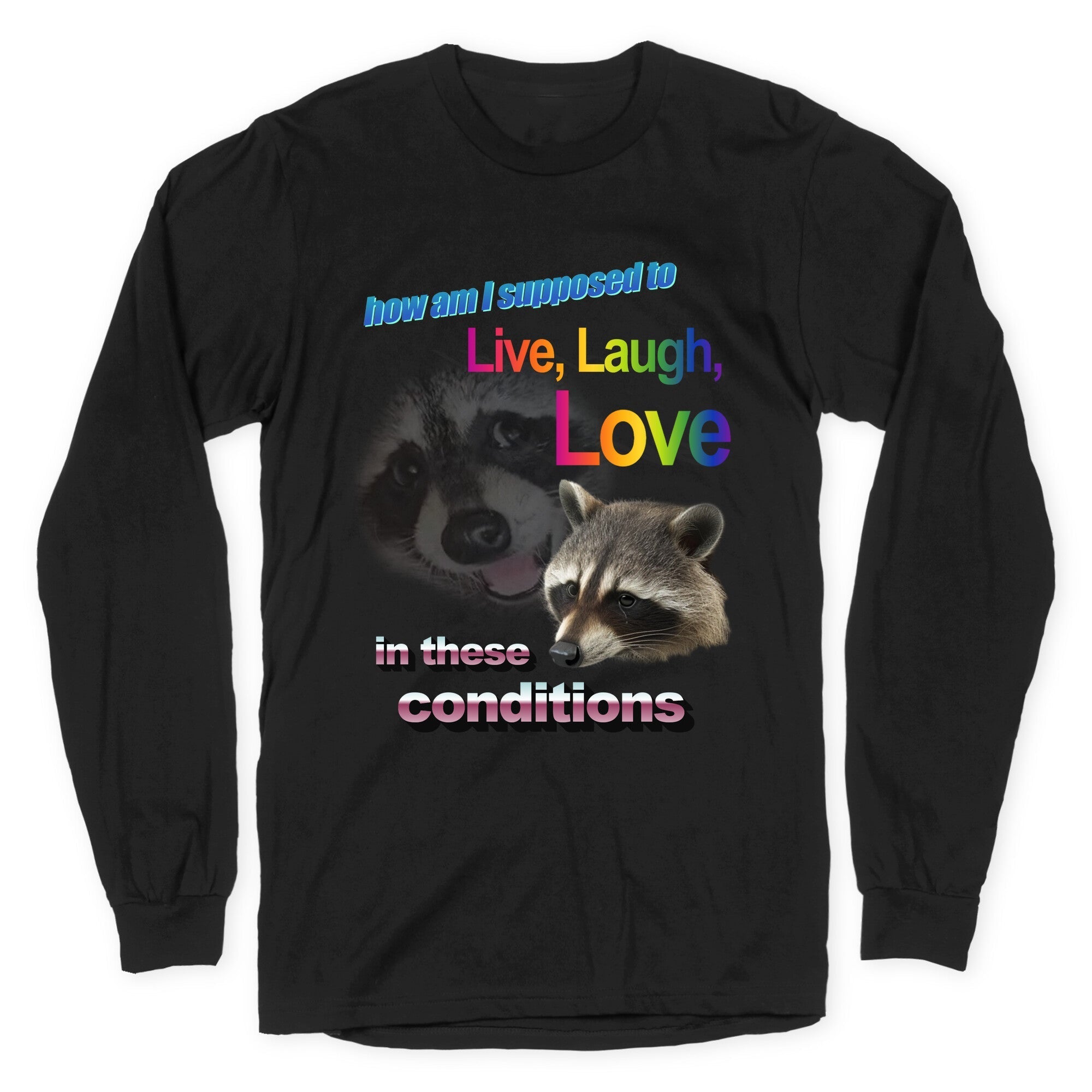 Live Laugh Love Raccoon - Adult & Kids T-Shirts, Sweatshirts & Hoodies apparel design preview 1