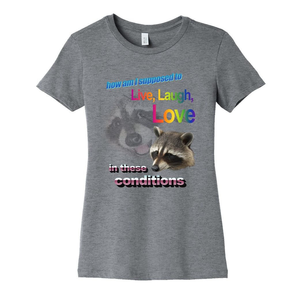 Live Laugh Love Raccoon Womens Cotton - Adult & Kids T-Shirts, Sweatshirts & Hoodies apparel design preview 1