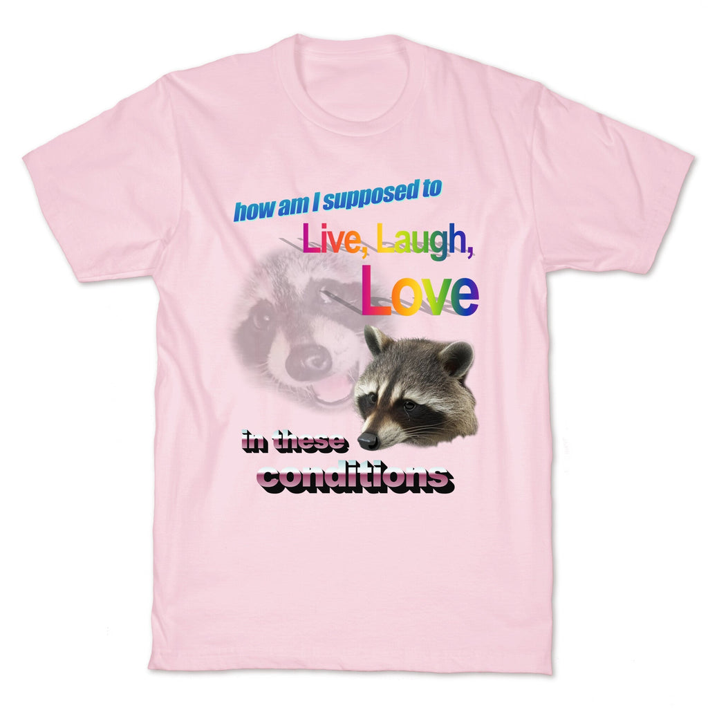 Live Laugh Love Raccoon - Adult & Kids T-Shirts, Sweatshirts & Hoodies apparel design preview 1