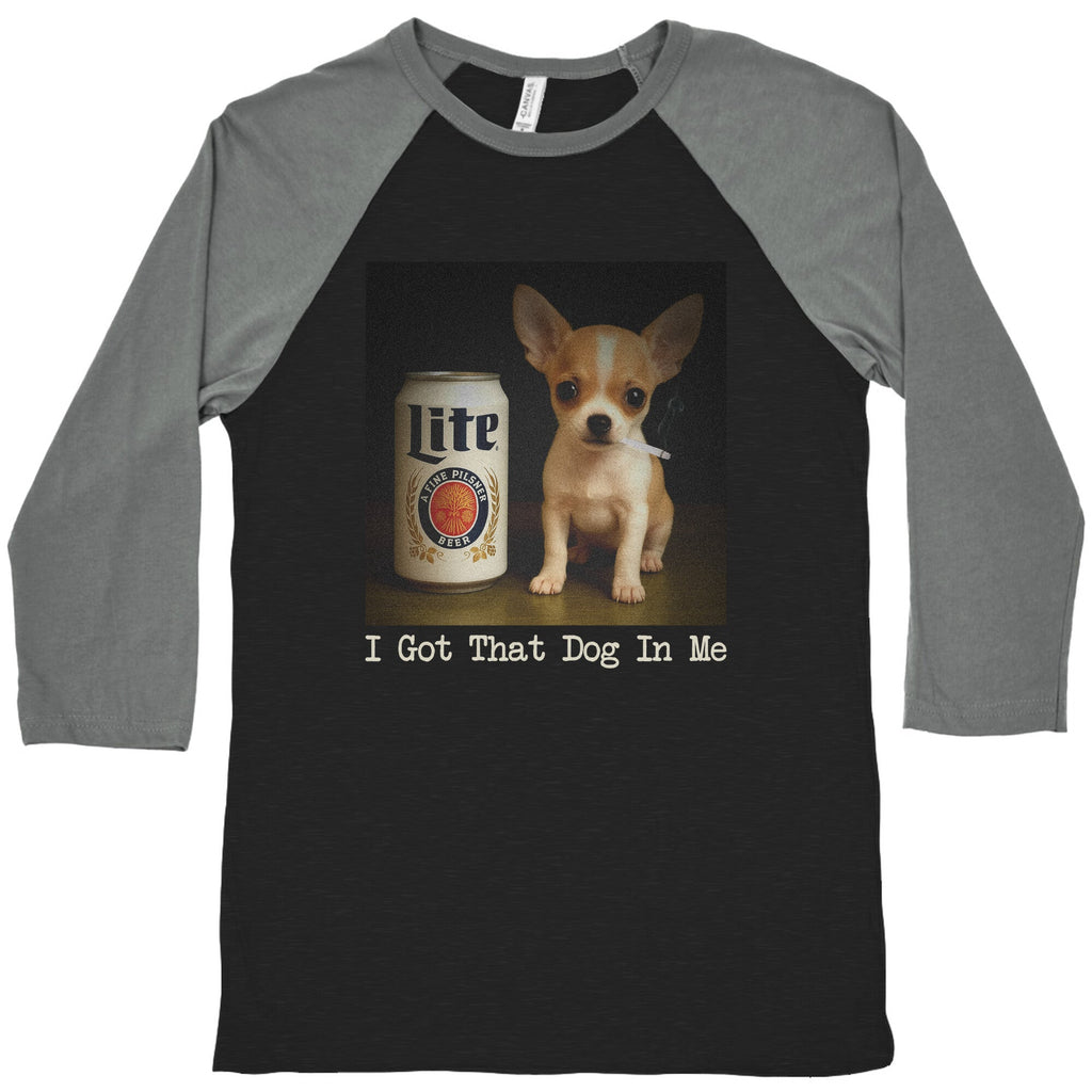 I Got That Dog In Me Baseball - Adult & Kids T-Shirts, Sweatshirts & Hoodies apparel design preview 1