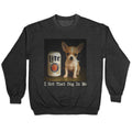 I Got That Dog In Me Crewneck - Adult & Kids T-Shirts, Sweatshirts & Hoodies apparel design preview 1