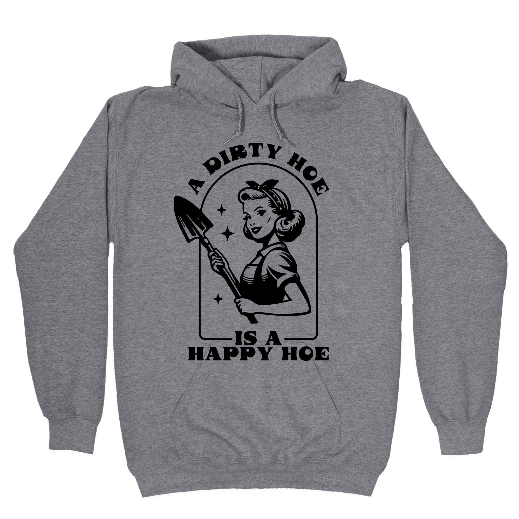 Dirty Hoe, Happy - Adult & Kids T-Shirts, Sweatshirts & Hoodies apparel design preview 1