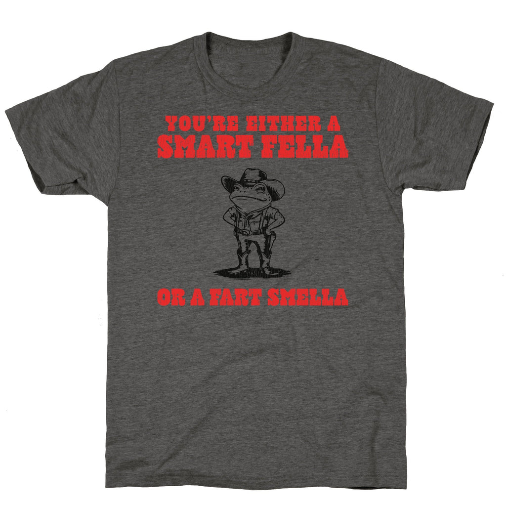 Fart Smella Unisex Triblend - Adult & Kids T-Shirts, Sweatshirts & Hoodies apparel design preview 1