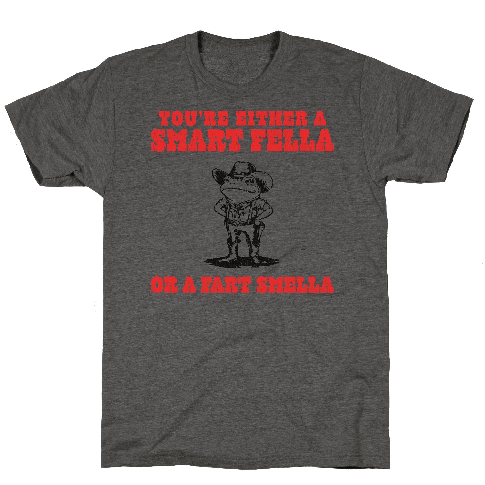 Fart Smella Unisex Triblend - Adult & Kids T-Shirts, Sweatshirts & Hoodies apparel design preview 1