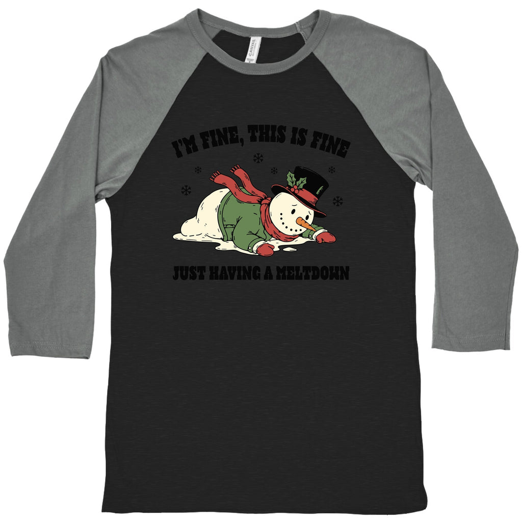 Just Having A Meltdown Baseball - Adult & Kids T-Shirts, Sweatshirts & Hoodies apparel design preview 1