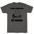 Easily Distracted By Rocks Unisex Triblend - Adult & Kids T-Shirts, Sweatshirts & Hoodies apparel design preview 1