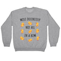 Not All In A Row Crewneck - Adult & Kids T-Shirts, Sweatshirts & Hoodies apparel design preview 1