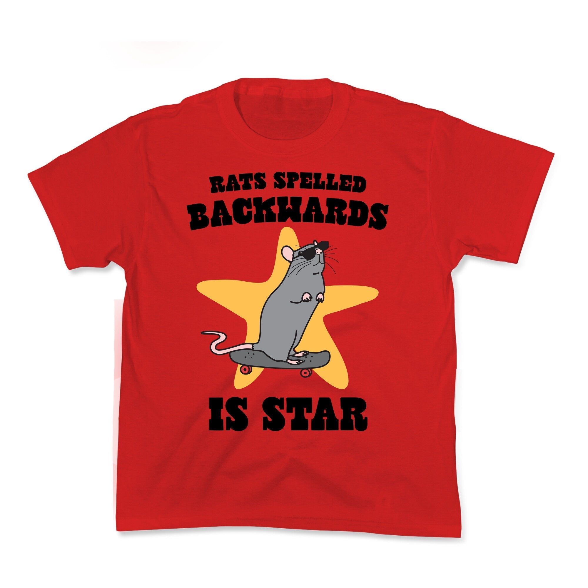 Rats Spelled Backwards is STAR - Adult & Kids T-Shirts, Sweatshirts & Hoodies apparel design preview 1