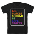 All Places Should Be Safe Spaces - Adult & Kids T-Shirts, Sweatshirts & Hoodies apparel design preview 1
