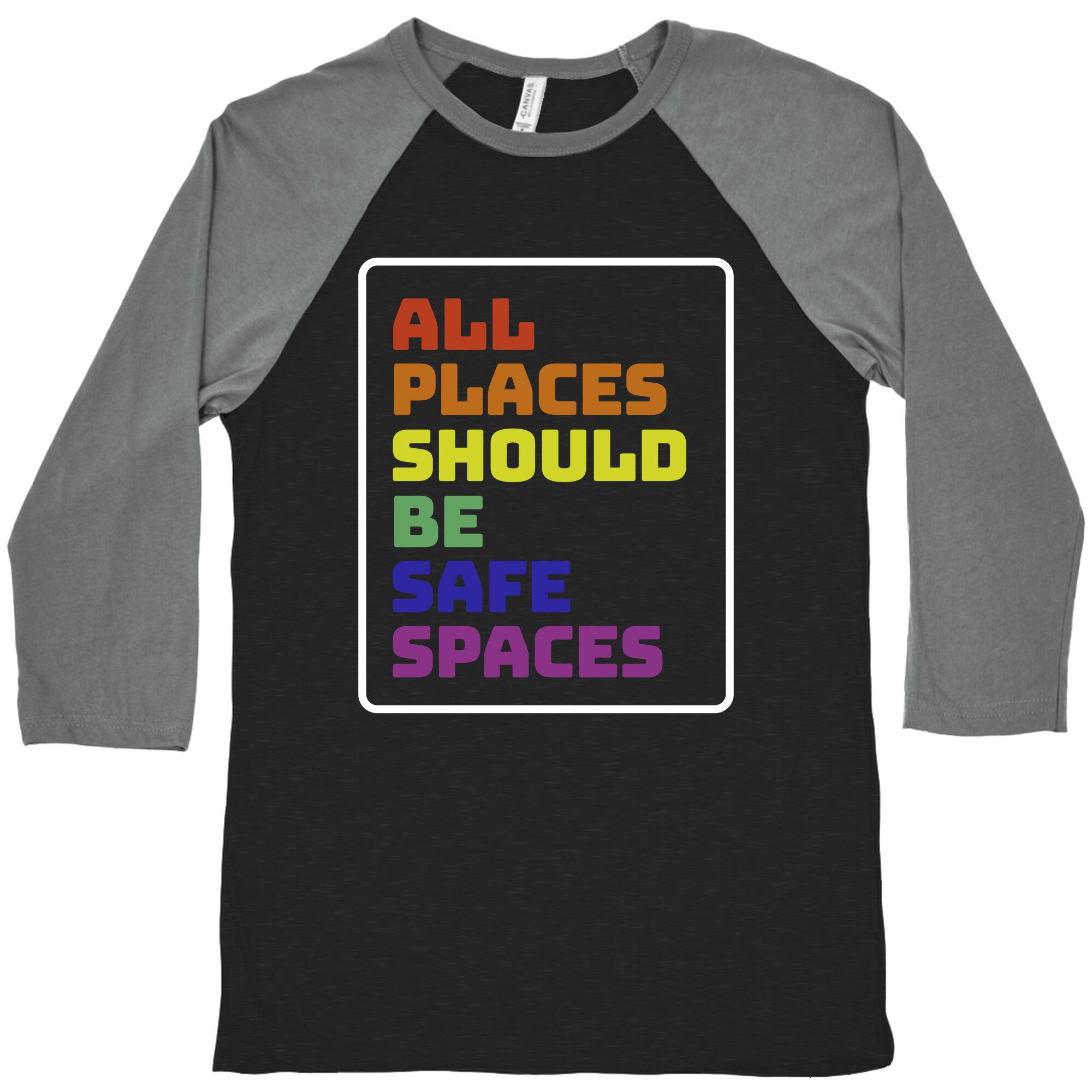All Places Should Be Safe Spaces Baseball - Adult & Kids T-Shirts, Sweatshirts & Hoodies apparel design preview 1