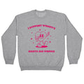 I Support Womens Rights And Wrongs Crewneck - Adult & Kids T-Shirts, Sweatshirts & Hoodies apparel design preview 1