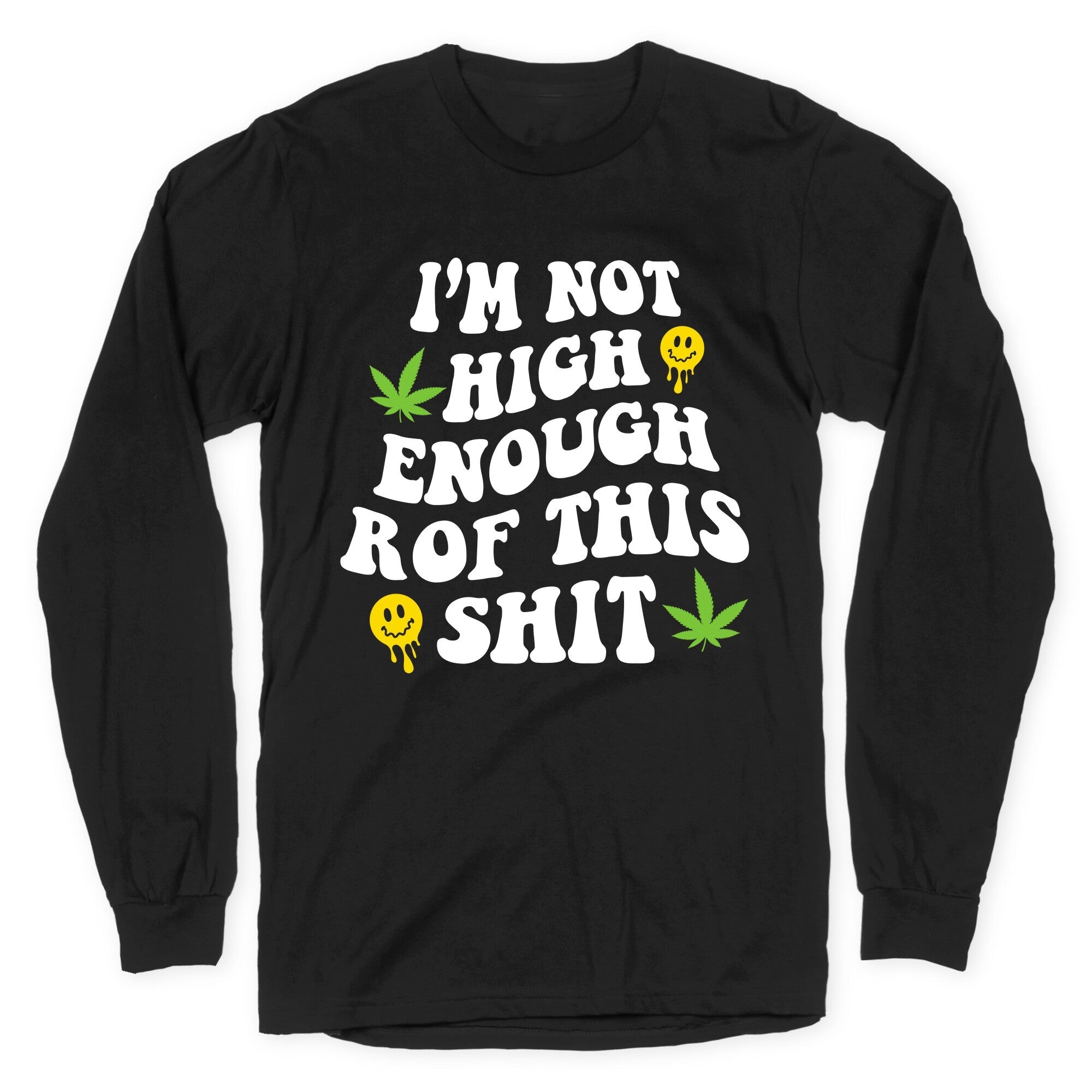 Not High Enough - Adult & Kids T-Shirts, Sweatshirts & Hoodies apparel design preview 1