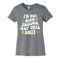 Not High Enough Womens Cotton - Adult & Kids T-Shirts, Sweatshirts & Hoodies apparel design preview 1