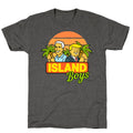 Island Boys Unisex Triblend - Adult & Kids T-Shirts, Sweatshirts & Hoodies apparel design preview 1