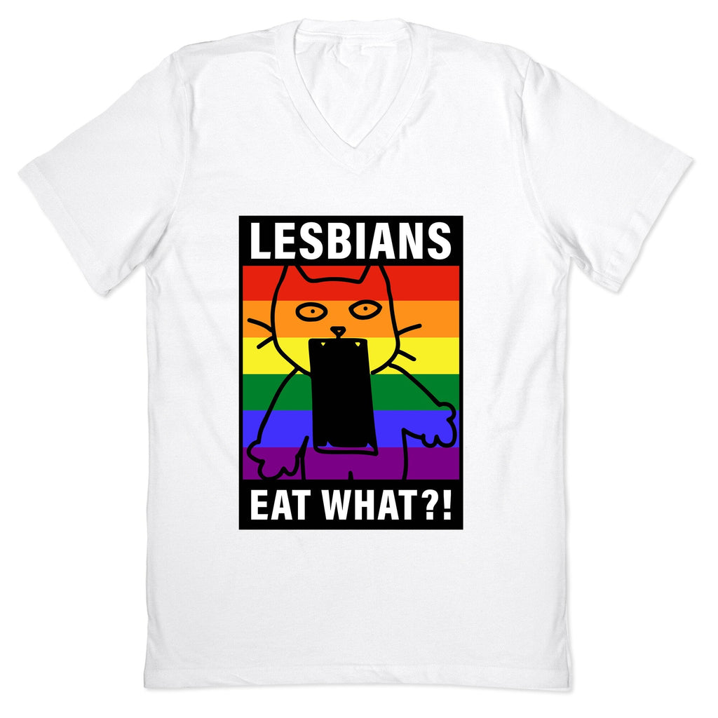 Lesbians Eat What?! V-Neck - Adult & Kids T-Shirts, Sweatshirts & Hoodies apparel design preview 1