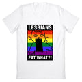 Lesbians Eat What?! V-Neck - Adult & Kids T-Shirts, Sweatshirts & Hoodies apparel design preview 1