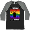 Lesbians Eat What?! Baseball - Adult & Kids T-Shirts, Sweatshirts & Hoodies apparel design preview 1