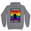 Lesbians Eat What?! - Adult & Kids T-Shirts, Sweatshirts & Hoodies apparel design preview 1