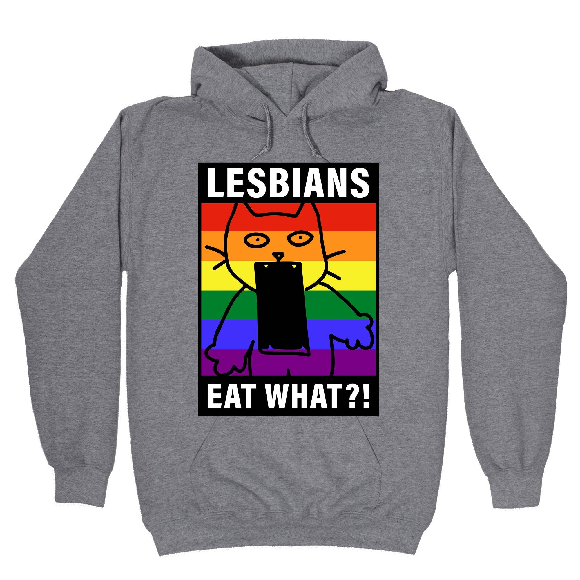 Lesbians Eat What?! - Adult & Kids T-Shirts, Sweatshirts & Hoodies apparel design preview 1