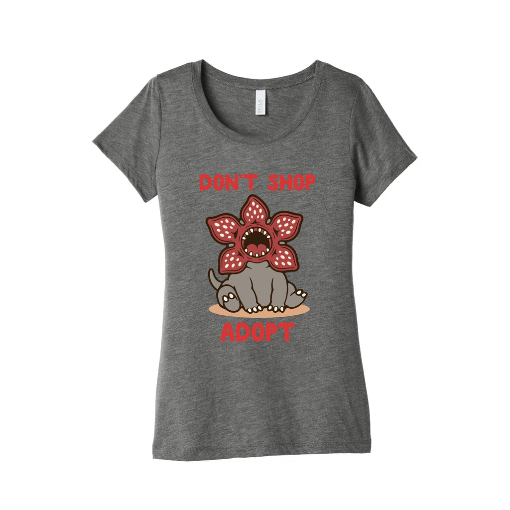 Dont Shop Adopt Demogorgon Womens Triblend - Adult & Kids T-Shirts, Sweatshirts & Hoodies apparel design preview 1