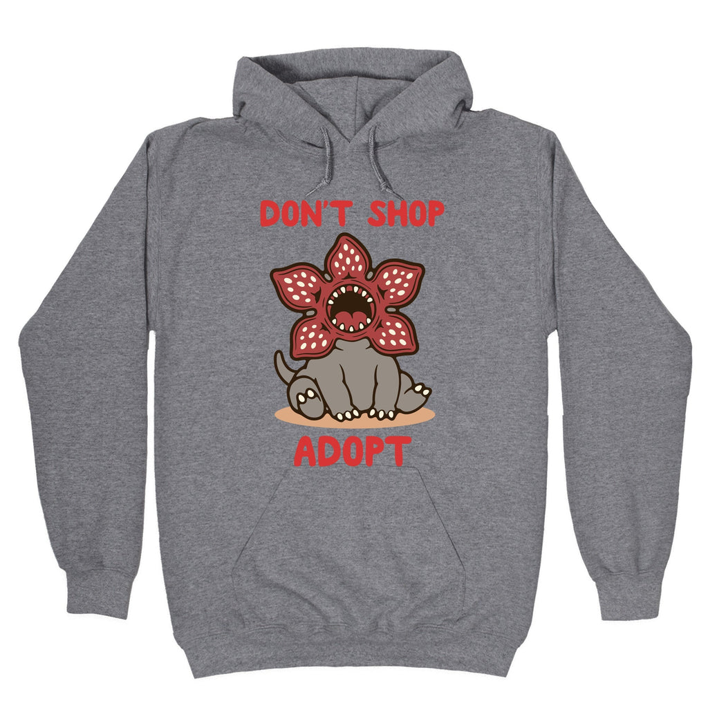 Dont Shop Adopt Demogorgon - Adult & Kids T-Shirts, Sweatshirts & Hoodies apparel design preview 1