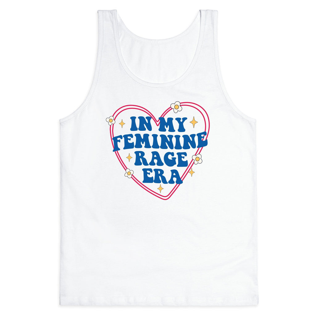 In My Feminine Rage Era Tank Top - Adult & Kids T-Shirts, Sweatshirts & Hoodies apparel design preview 1
