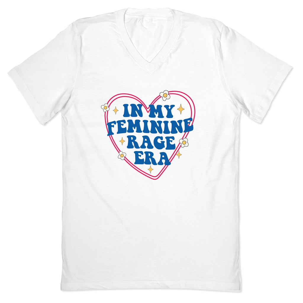 In My Feminine Rage Era V-Neck - Adult & Kids T-Shirts, Sweatshirts & Hoodies apparel design preview 1