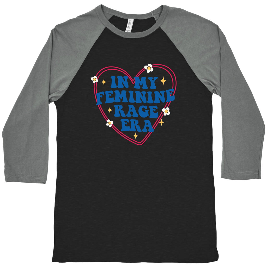 In My Feminine Rage Era Baseball - Adult & Kids T-Shirts, Sweatshirts & Hoodies apparel design preview 1