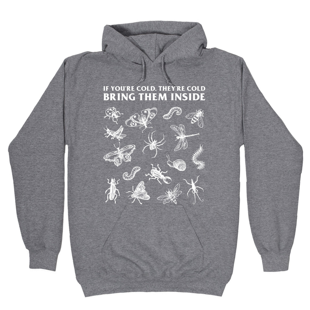 Bring Them Bugs Inside - Adult & Kids T-Shirts, Sweatshirts & Hoodies apparel design preview 1