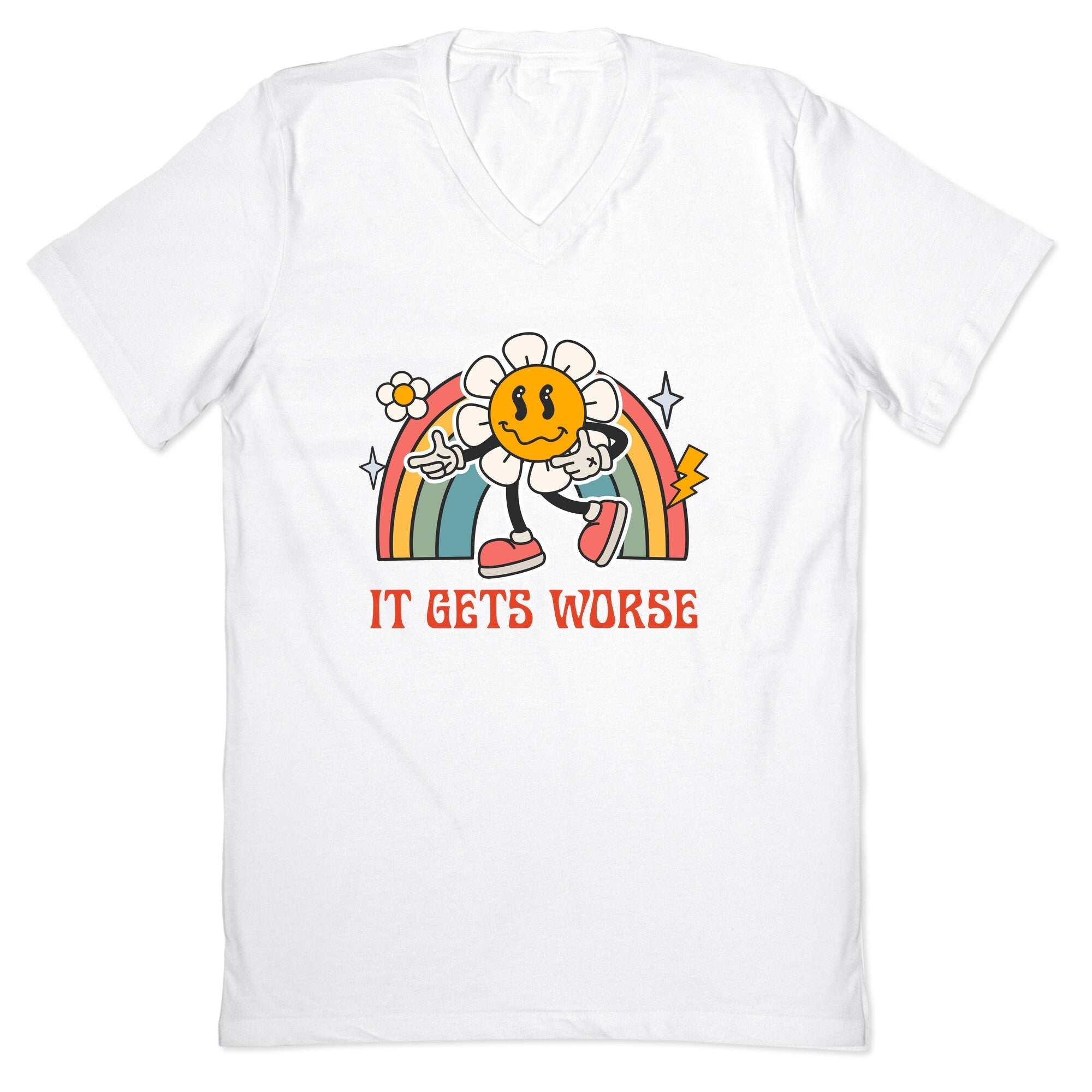 It Gets Worse V-Neck - Adult & Kids T-Shirts, Sweatshirts & Hoodies apparel design preview 1