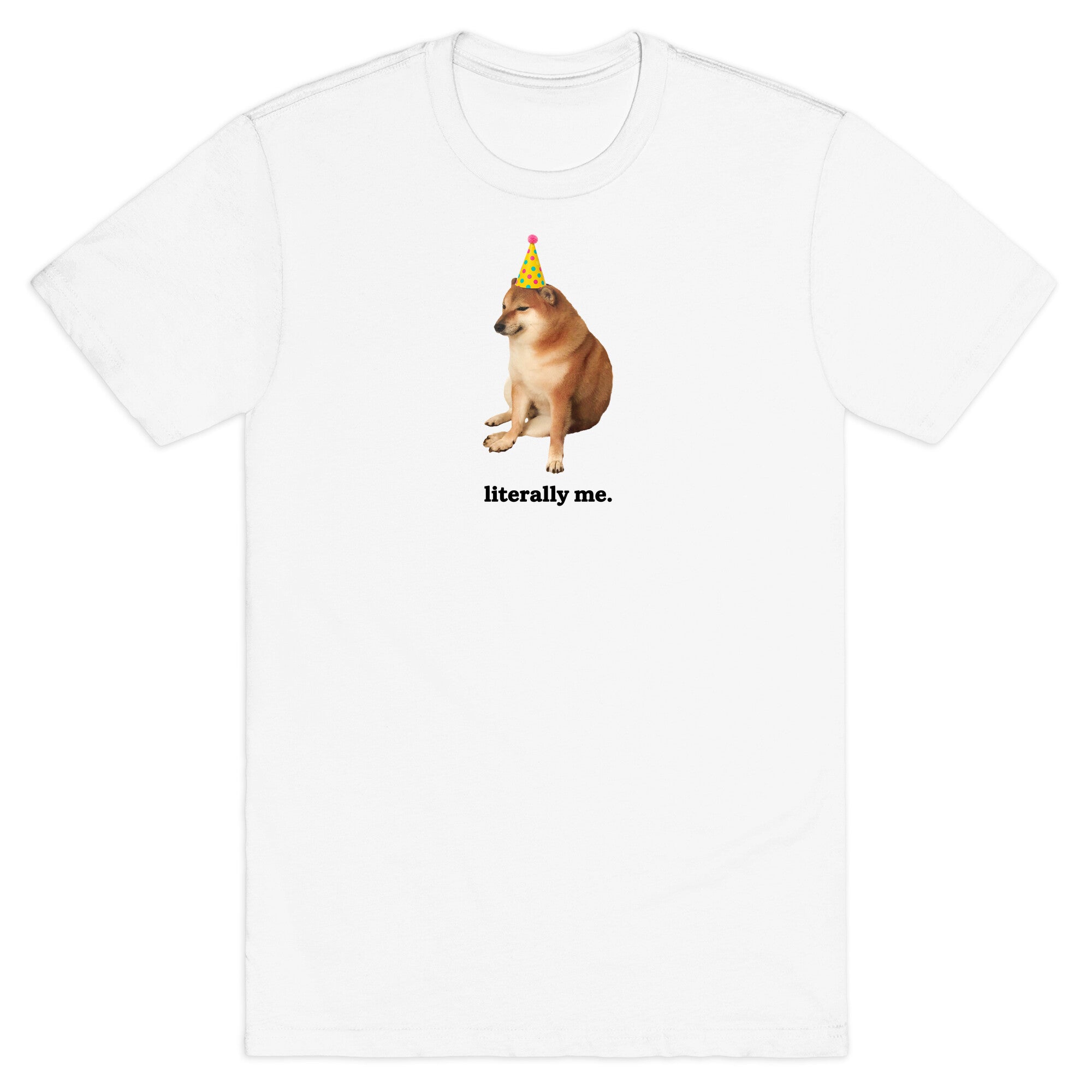 Literally Me - Adult & Kids T-Shirts, Sweatshirts & Hoodies apparel design preview 1