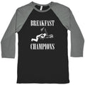 Breakfast Of Champnions Baseball - Adult & Kids T-Shirts, Sweatshirts & Hoodies apparel design preview 1