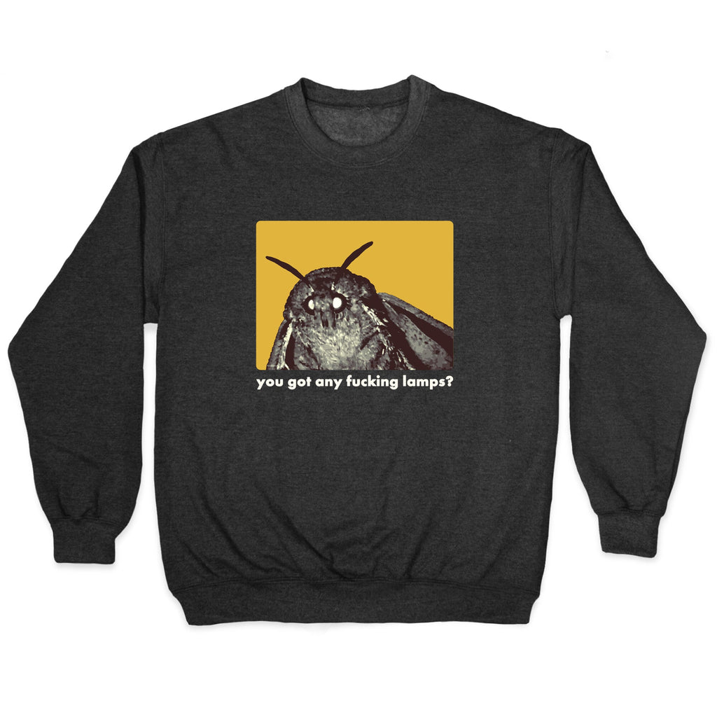 Got Lamps? Crewneck - Adult & Kids T-Shirts, Sweatshirts & Hoodies apparel design preview 1