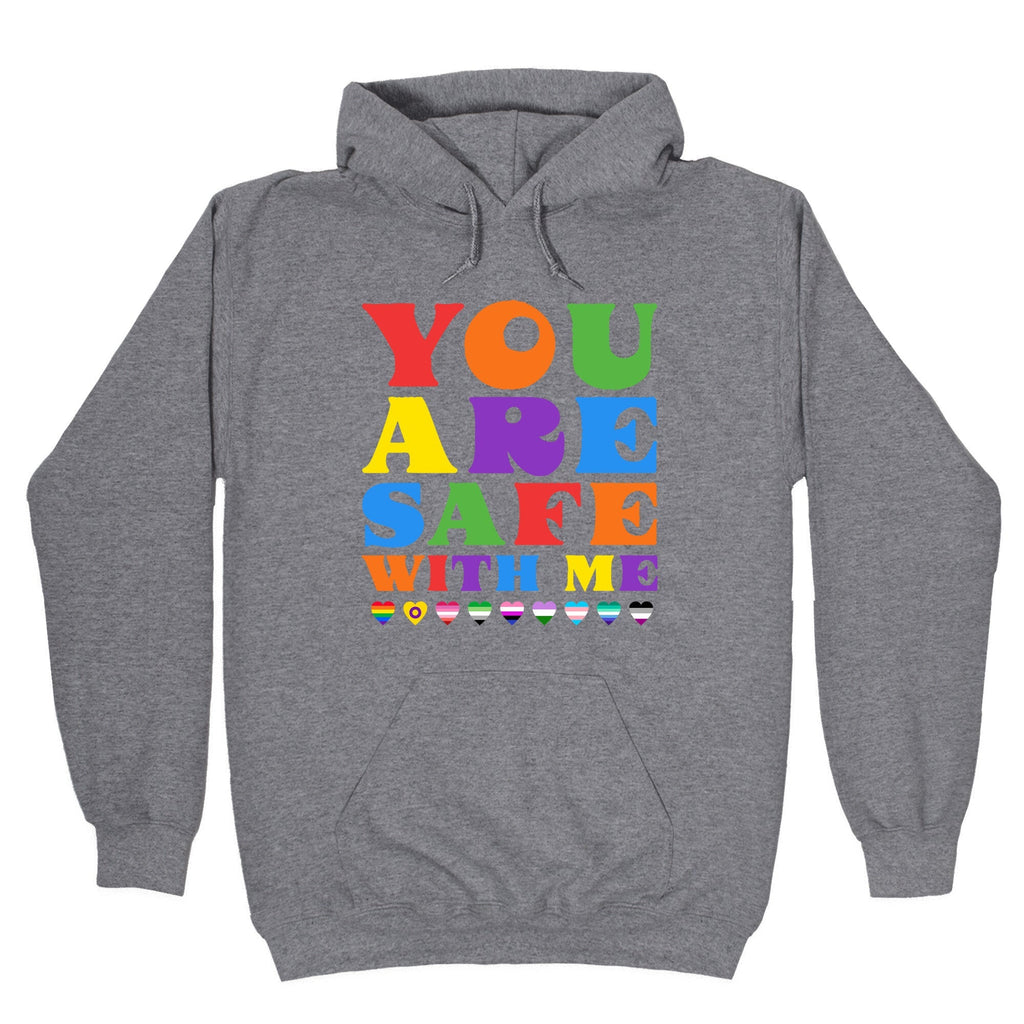 You Are Safe With Me - Adult & Kids T-Shirts, Sweatshirts & Hoodies apparel design preview 1