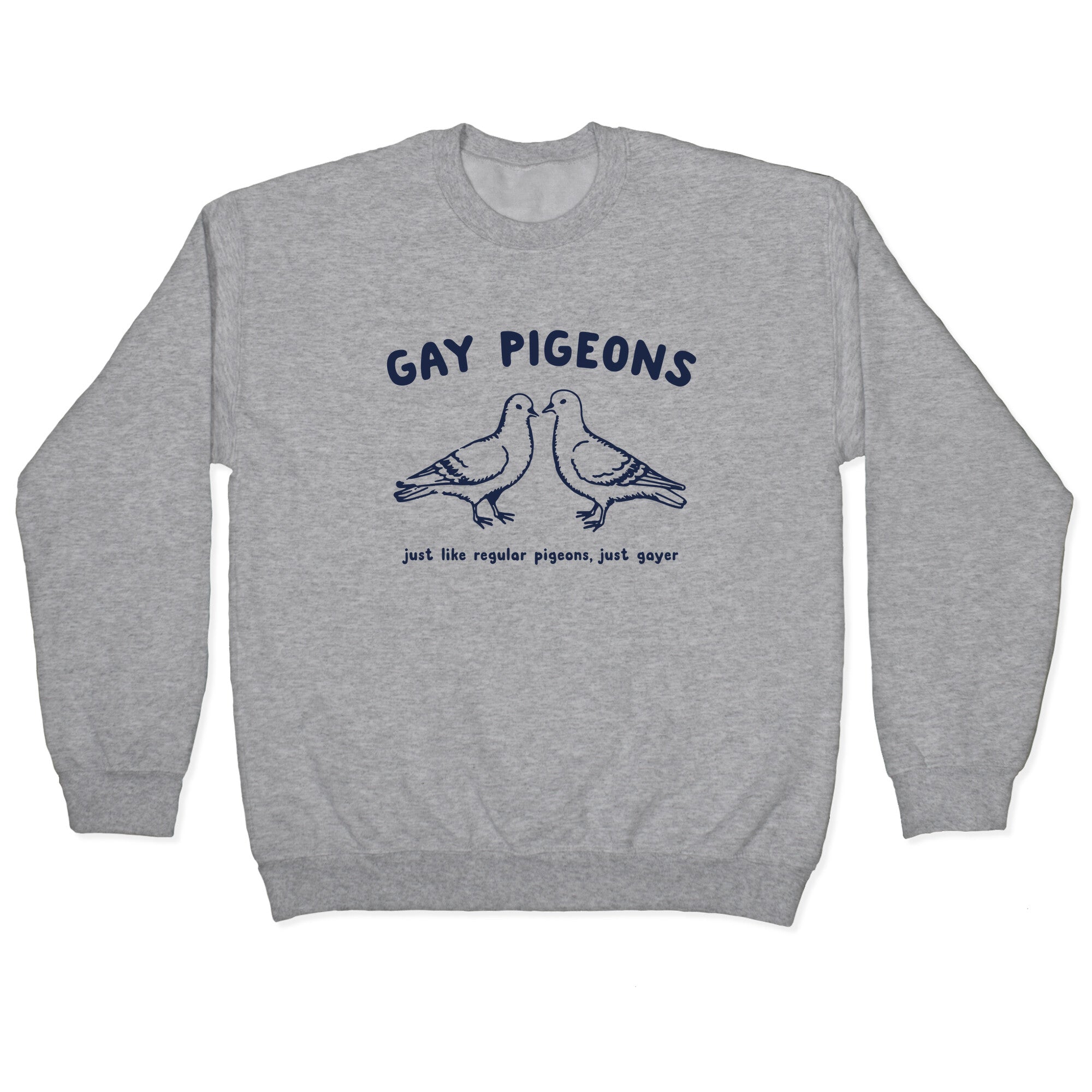 Gay Pigeons Crewneck - Adult & Kids T-Shirts, Sweatshirts & Hoodies apparel design preview 1