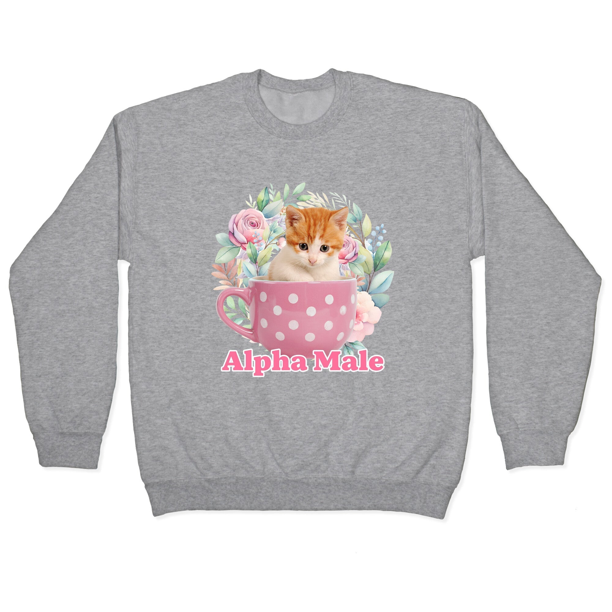 Alpha Male Kitten Crewneck - Adult & Kids T-Shirts, Sweatshirts & Hoodies apparel design preview 1
