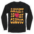 Anxiety Is My Cardio - Adult & Kids T-Shirts, Sweatshirts & Hoodies apparel design preview 1