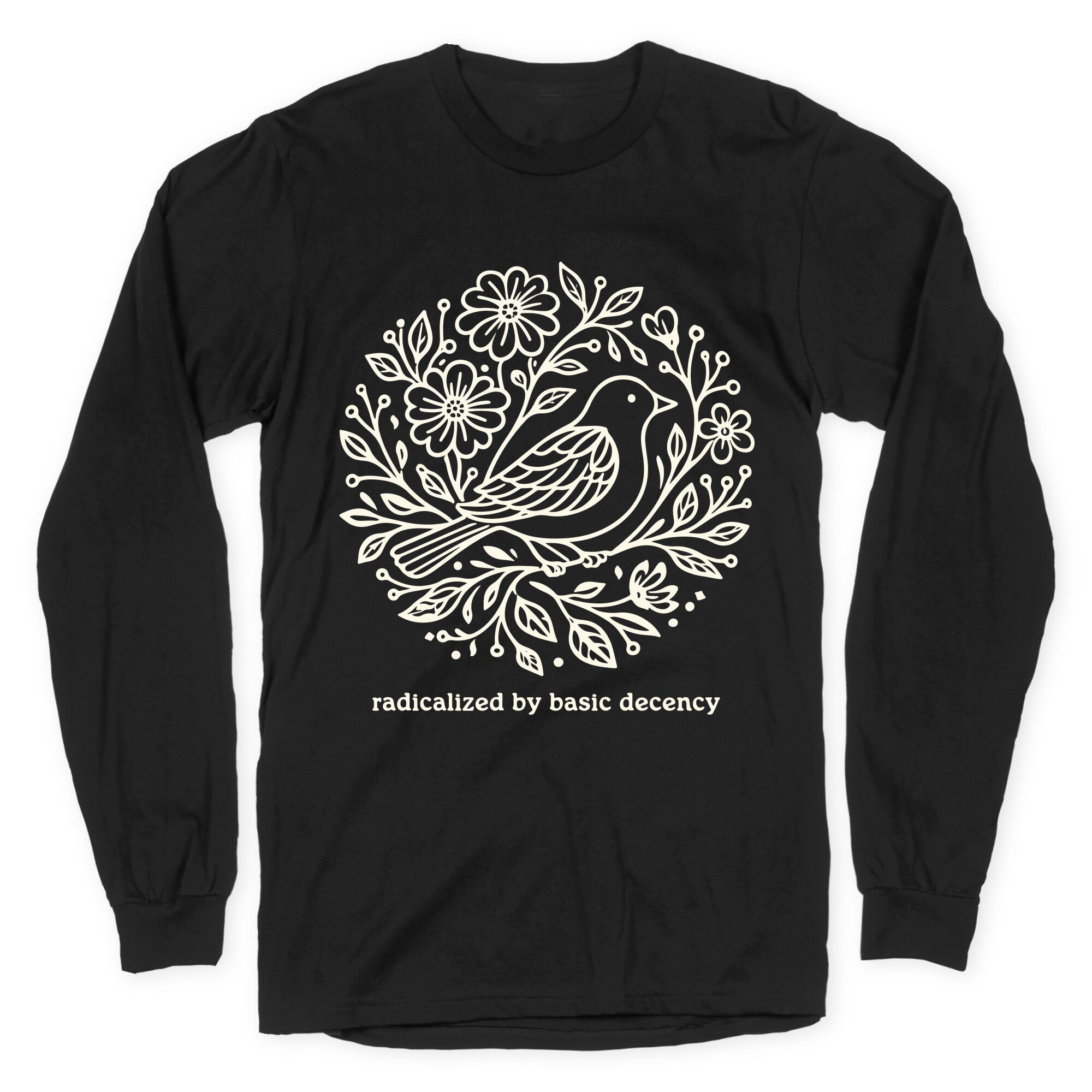 Radicalized By Basic Decency - Adult & Kids T-Shirts, Sweatshirts & Hoodies apparel design preview 1