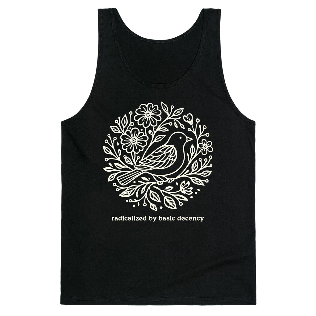 Radicalized By Basic Decency Tank Top - Adult & Kids T-Shirts, Sweatshirts & Hoodies apparel design preview 1