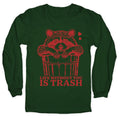 Life Without You Is Trash - Adult & Kids T-Shirts, Sweatshirts & Hoodies apparel design preview 1