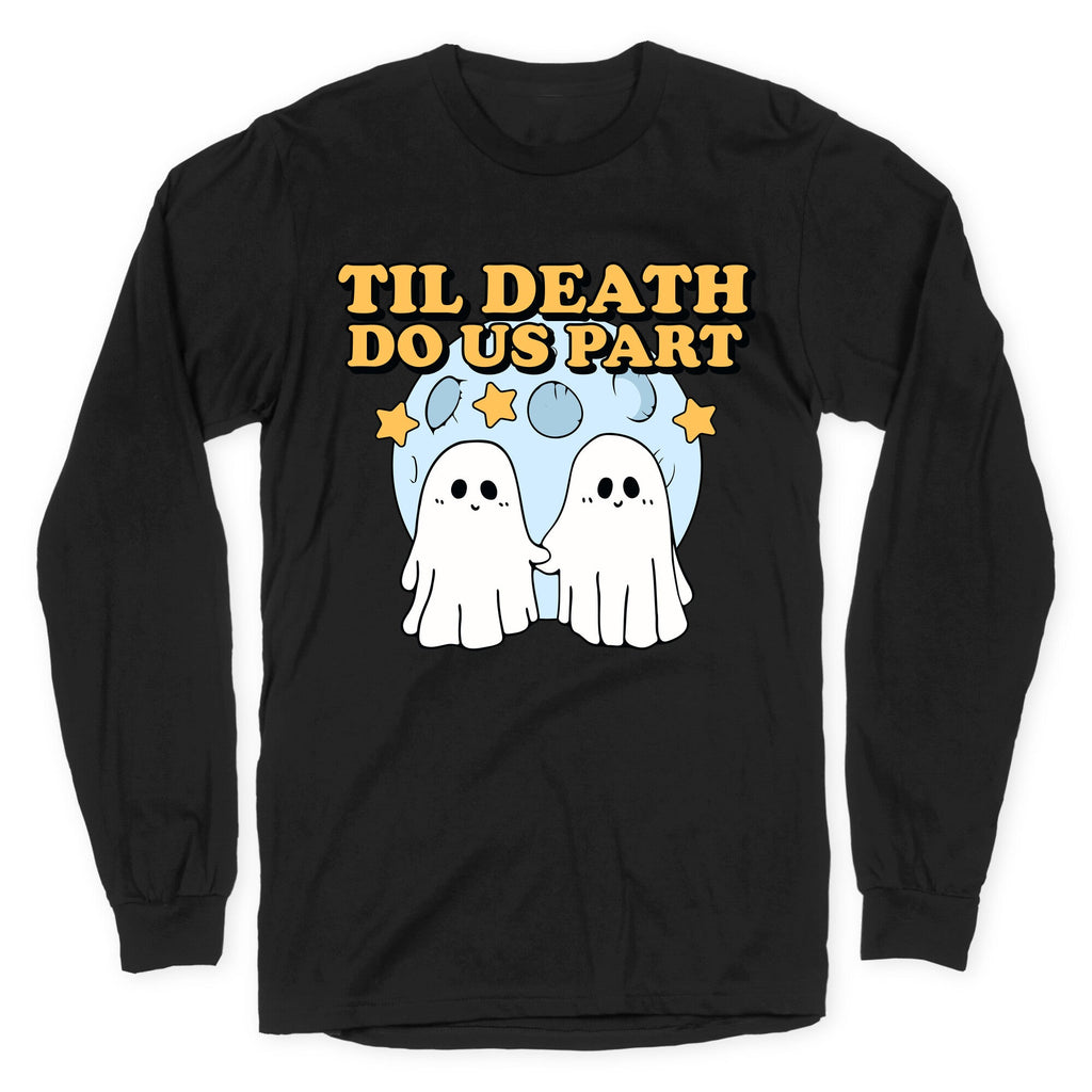 Til Death Do Us Party - Adult & Kids T-Shirts, Sweatshirts & Hoodies apparel design preview 1