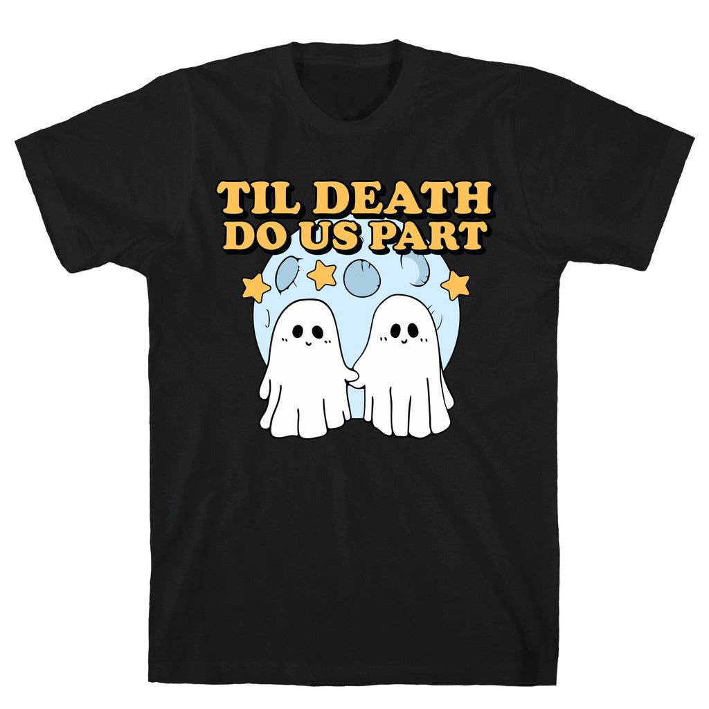 Til Death Do Us Party - Adult & Kids T-Shirts, Sweatshirts & Hoodies apparel design preview 1