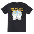 Til Death Do Us Party Unisex Triblend - Adult & Kids T-Shirts, Sweatshirts & Hoodies apparel design preview 1