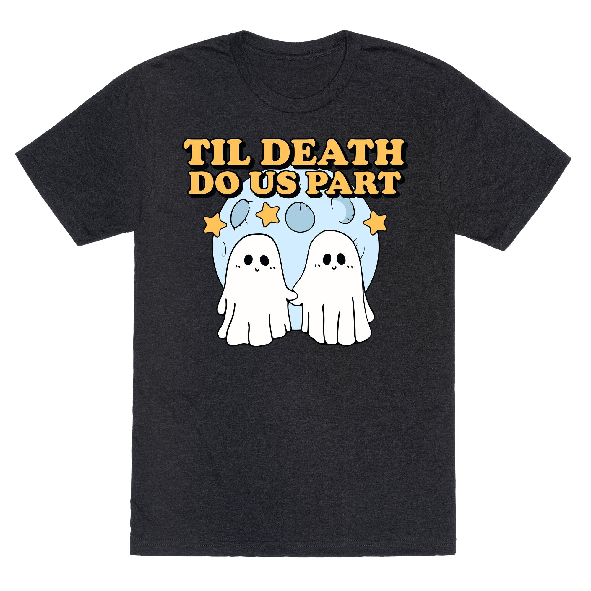 Til Death Do Us Party Unisex Triblend - Adult & Kids T-Shirts, Sweatshirts & Hoodies apparel design preview 1