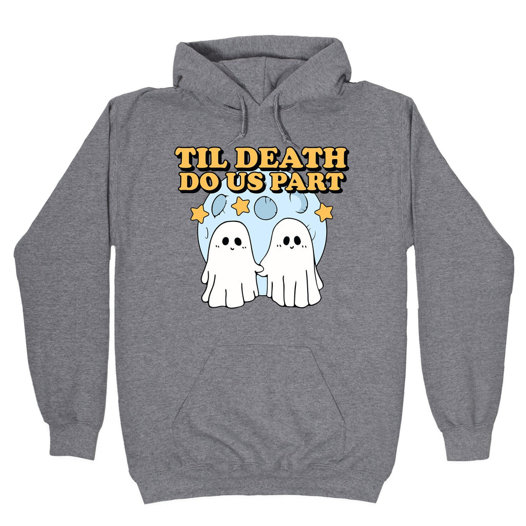 Til Death Do Us Party - Adult & Kids T-Shirts, Sweatshirts & Hoodies apparel design preview 1