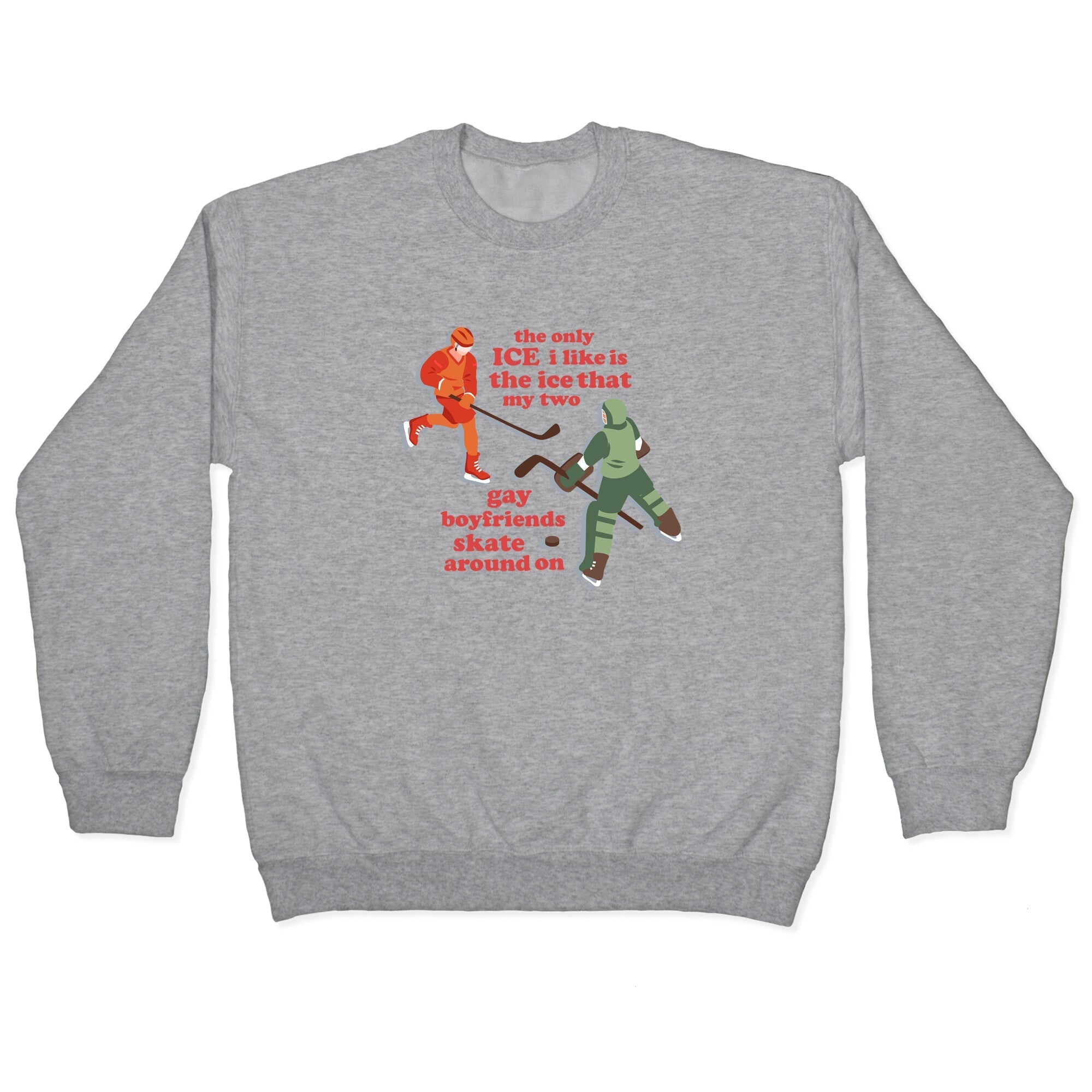 The Only Ice I Like Crewneck - Adult & Kids T-Shirts, Sweatshirts & Hoodies apparel design preview 1